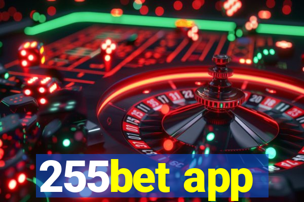255bet app